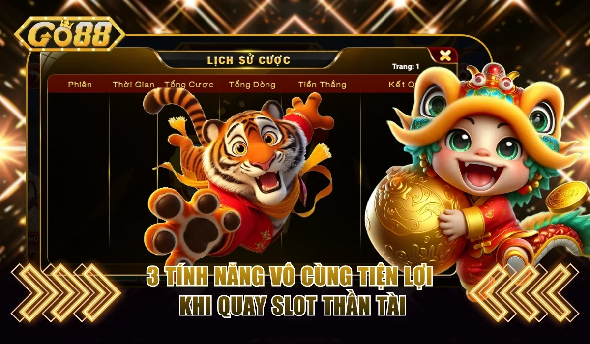 3 tính năng vô cùng tiện lợi khi quay slot 