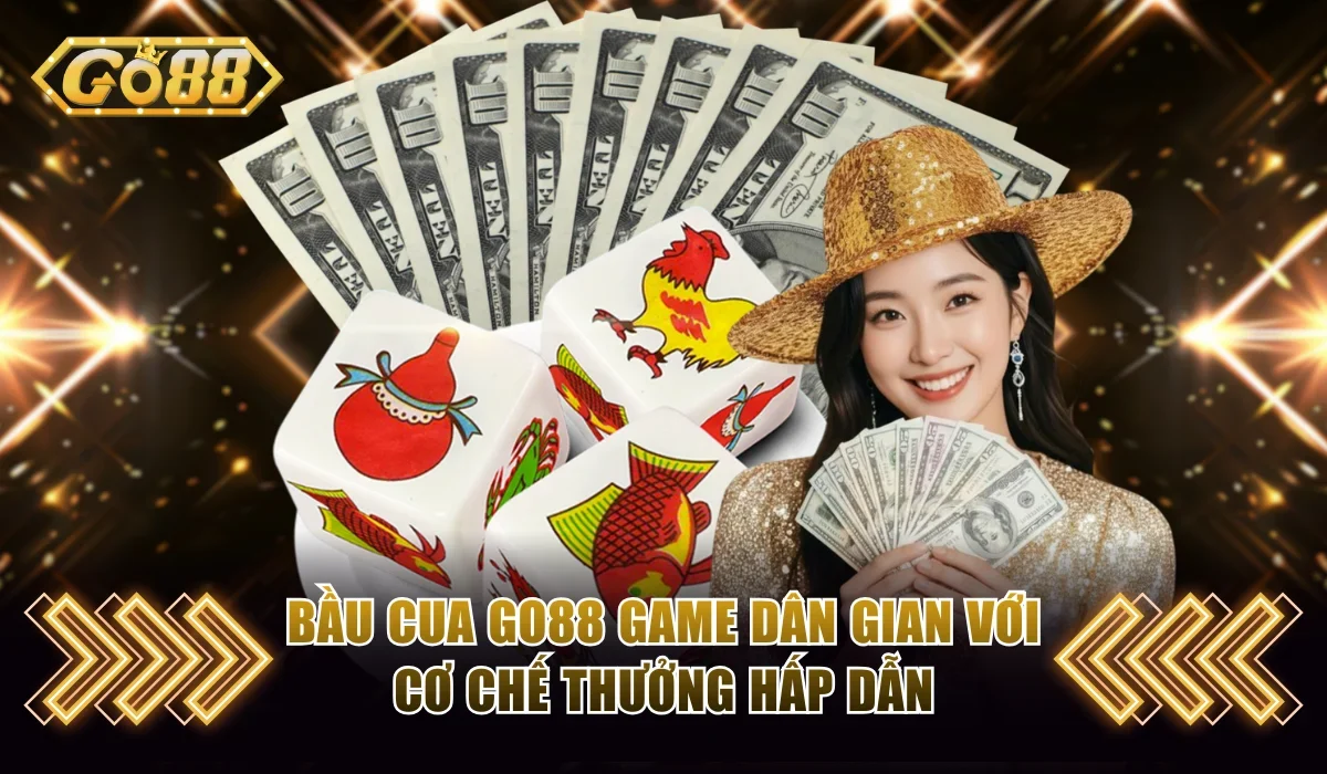 Bầu cua Go88
