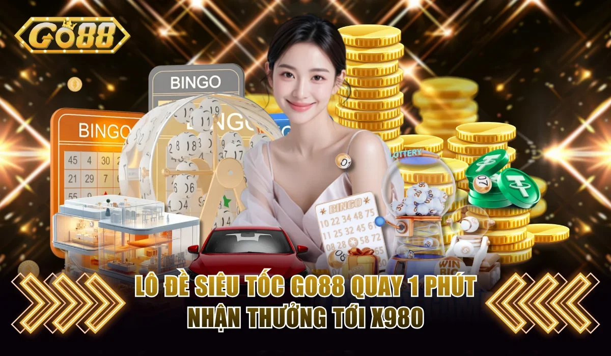 Lô đề siêu tốc Go88