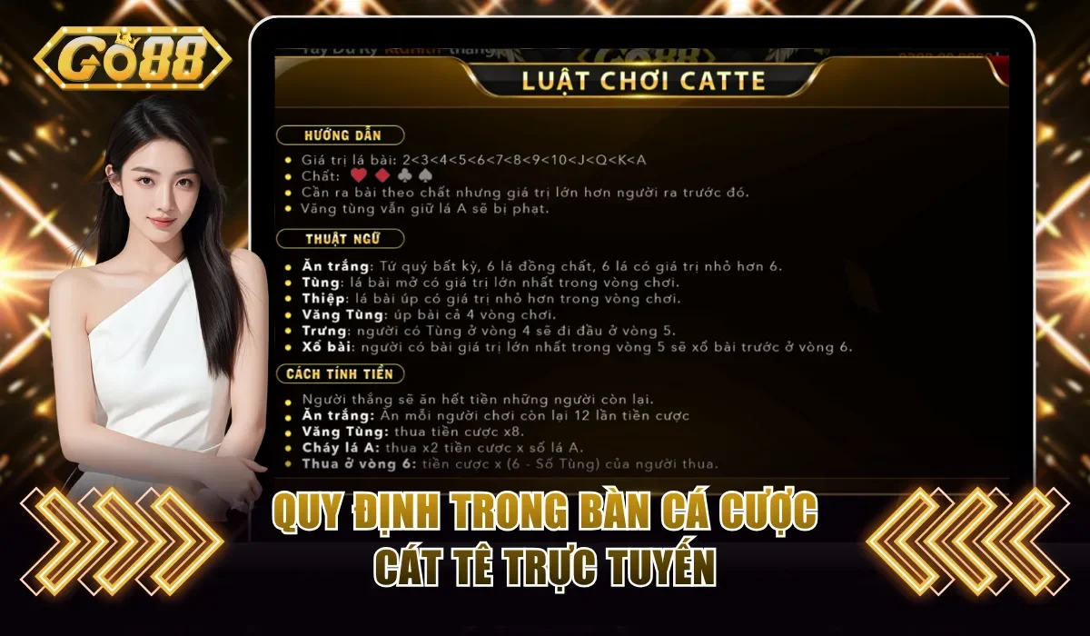 Quy định trong bàn cược Cát Tê trực tuyến