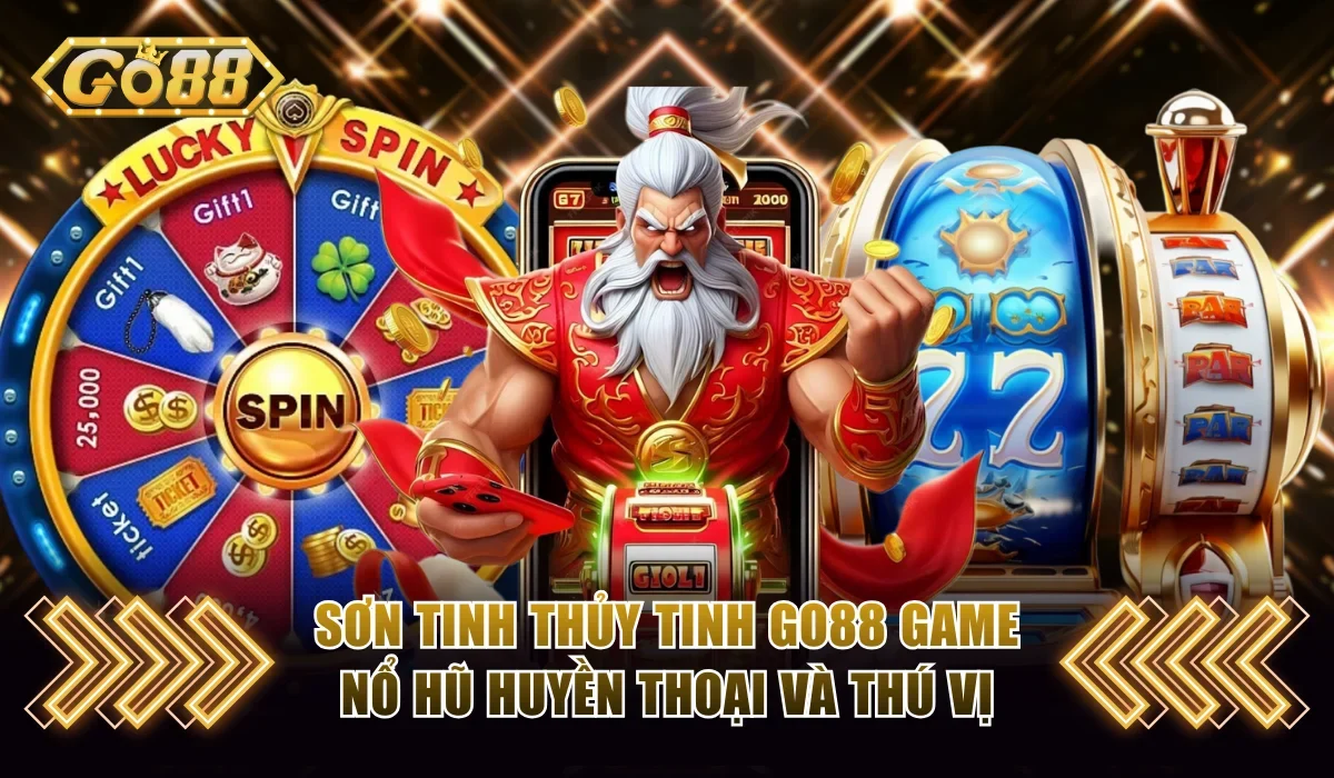 Sơn Tinh Thủy Tinh Go88