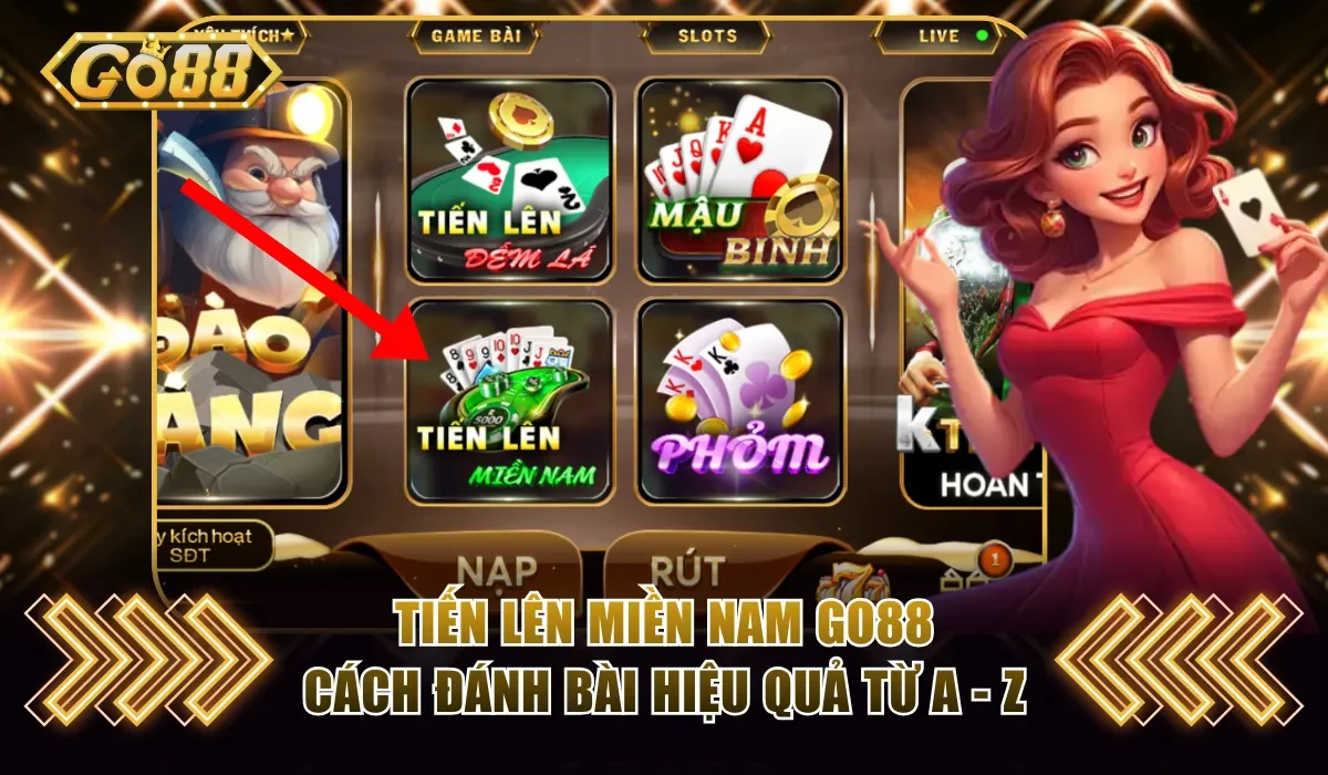 Tiến Lên Miền Nam Go88