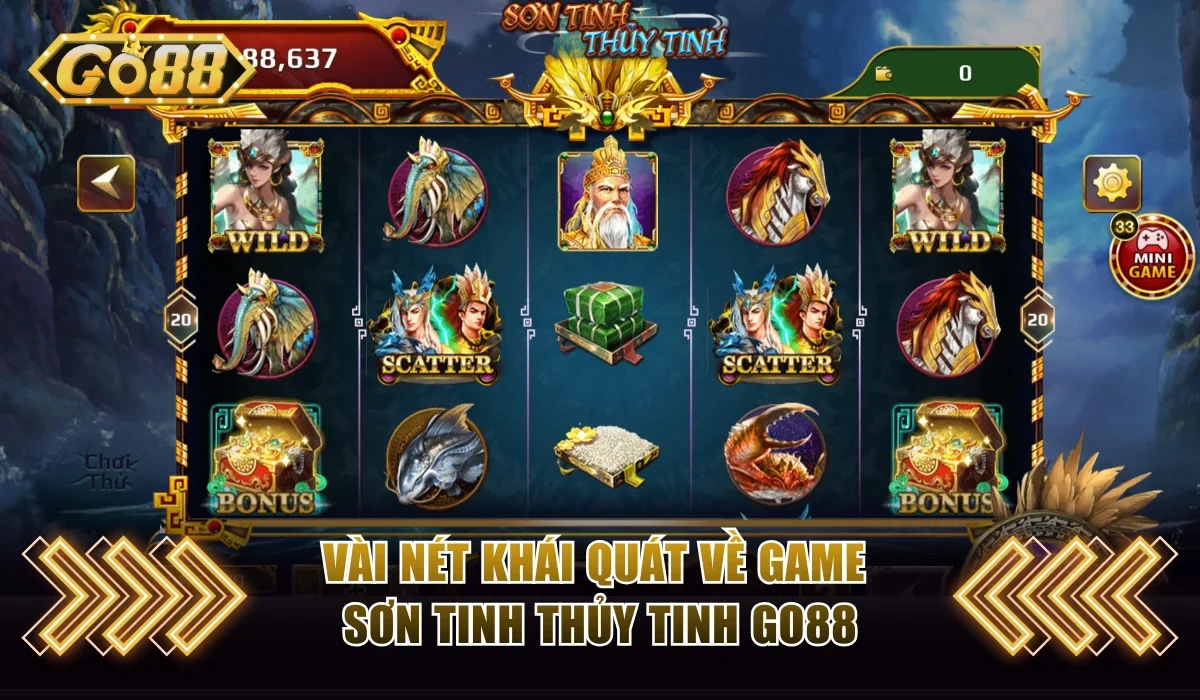 Vài nét khái quát về game Sơn Tinh Thủy Tinh Go88