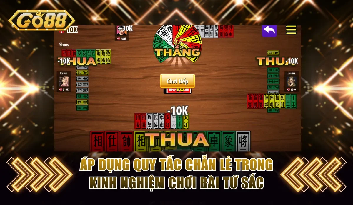 Áp dụng quy tắc chẵn lẻ trong kinh nghiệm chơi bài Tứ Sắc