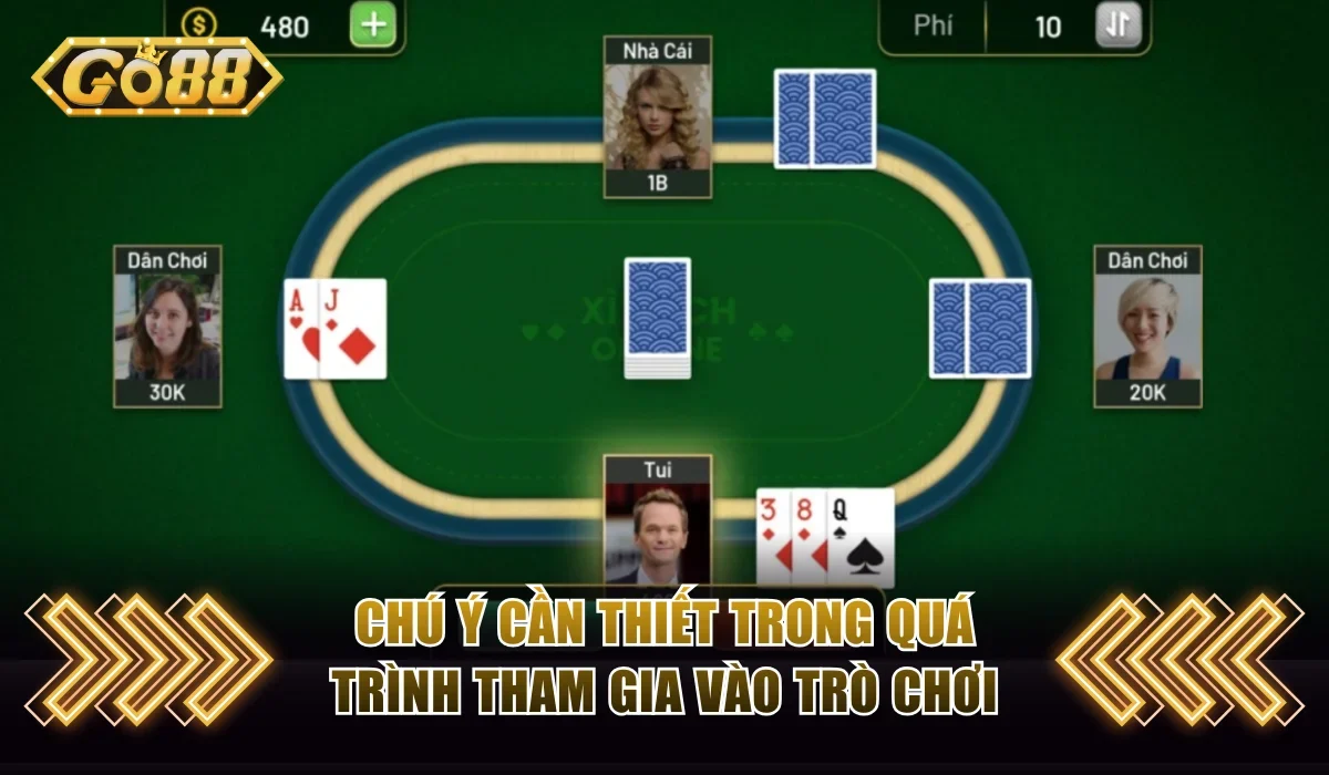 Chú ý cần thiết trong quá trình tham gia vào trò chơi