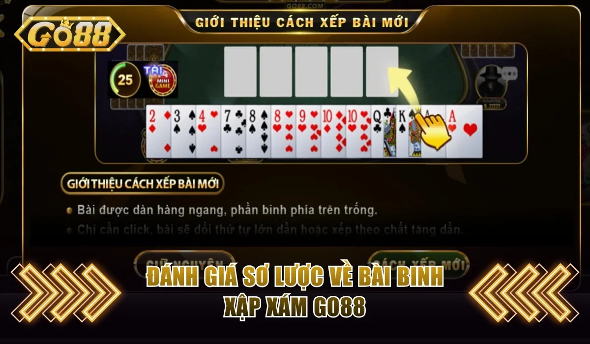 Cách Chơi Mậu Binh Online GO88 Thắng Liên Tục, Ăn Lãi Đậm 2 Đánh giá sơ lược về bài Binh Xập Xám GO88